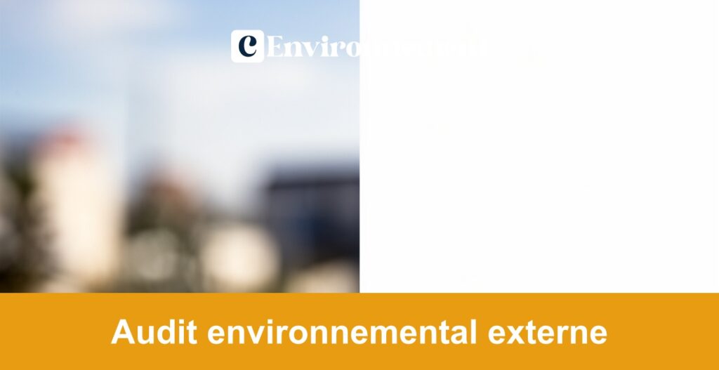 Audit environnemental externe