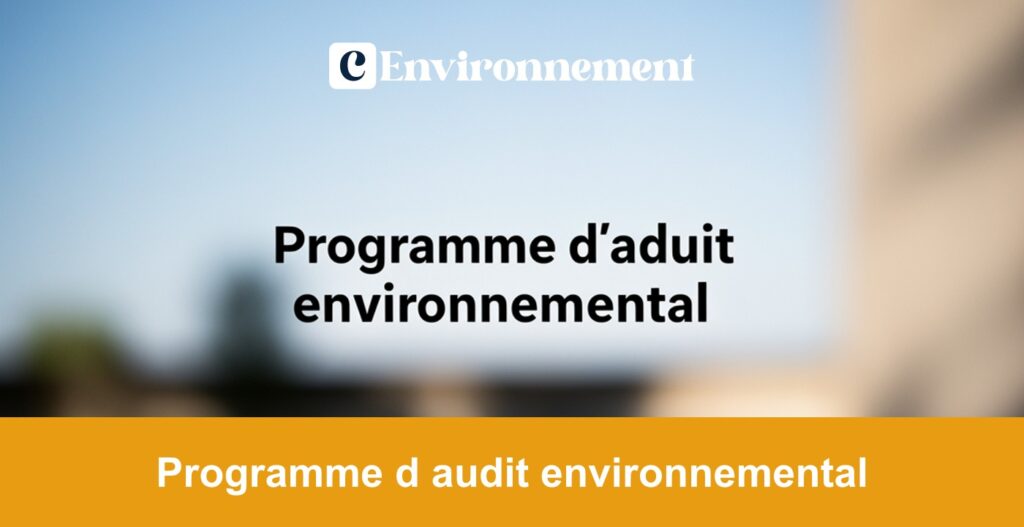 Programme d audit environnemental